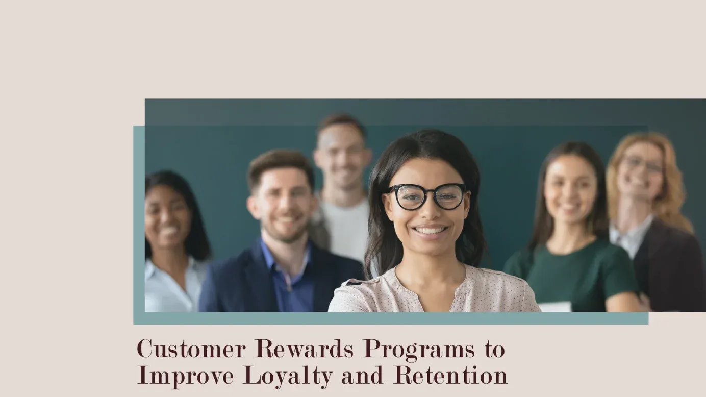 Customer Rewards Programs