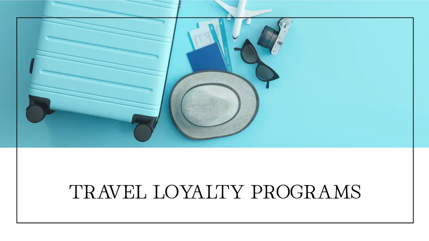 Travel Loyalty Programs